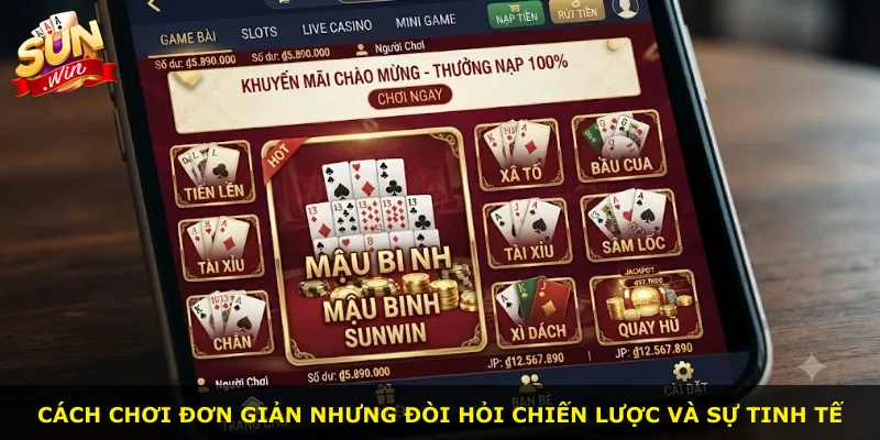 Cách chơi đơn giản nhưng đòi hỏi chiến lược và sự tinh tế